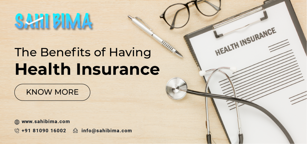 The Benefits of Having Health Insurance